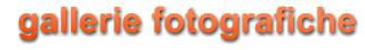 gallerie fotografiche