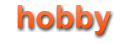 hobby