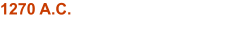 1270 A.C.