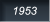 1953 1953