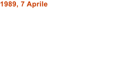 1989, 7 Aprile
